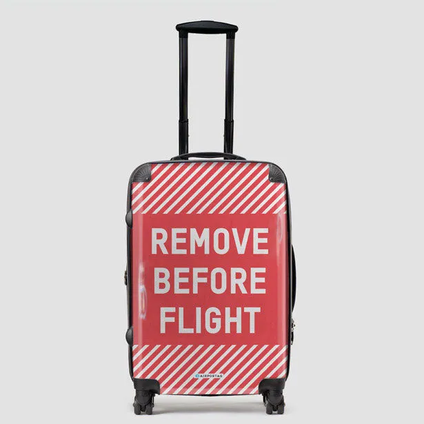 Remove Before Flight - Luggage