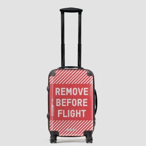 Remove Before Flight - Luggage